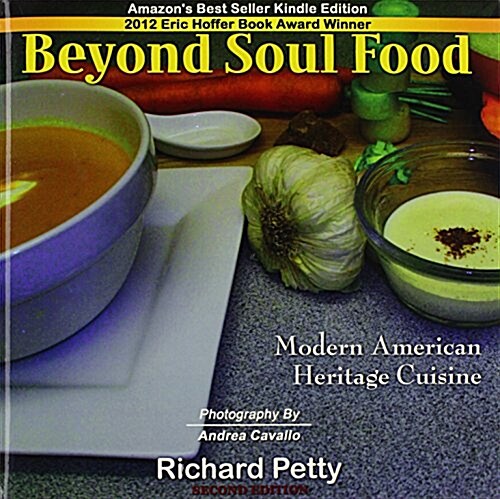 Beyond Soul Food, Modern American Heritage Cuisine (Paperback)