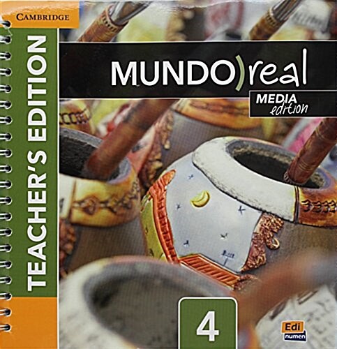Mundo Real Level 4 Teachers Edition Plus Eleteca Access and Digital Master Guide Media Edition [With eBook] (Paperback)