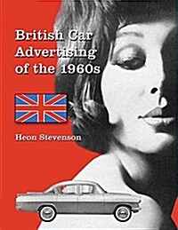 British Car Advertising of the 1960s (Paperback)