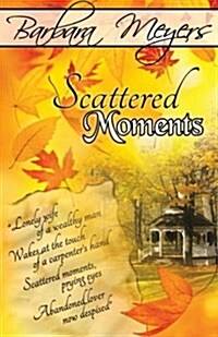 Scattered Moments (Paperback)