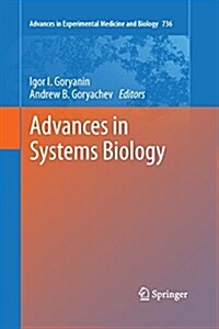 Advances in Systems Biology (Paperback)