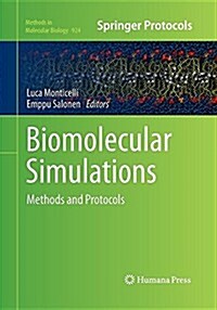 Biomolecular Simulations: Methods and Protocols (Paperback)
