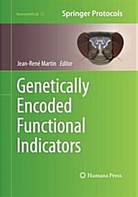 Genetically Encoded Functional Indicators (Paperback)