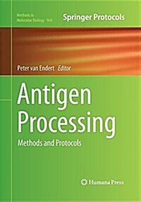 Antigen Processing: Methods and Protocols (Paperback)