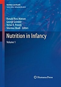 Nutrition in Infancy: Volume 1 (Paperback)