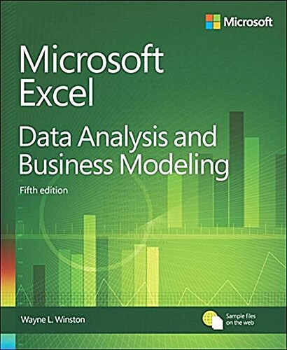 Microsoft Excel Data Analysis and Business Modeling (Paperback, 5)