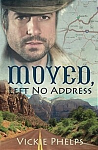 Moved, Left No Address (Paperback)