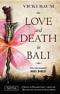 Love and Death in Bali (Paperback, Reissue)