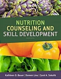 Nutrition Counseling and Education Skill Development (Paperback, 2nd)