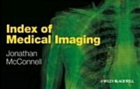 Index of Medical Imaging (Paperback)