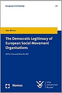 The Democratic Legitimacy of European Social Movement Organisations (Paperback)