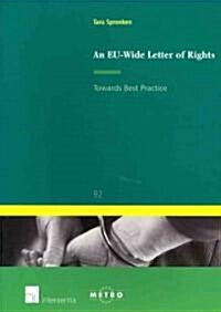 An Eu-Wide Letter of Rights: Towards Best Practice Volume 92 (Paperback)