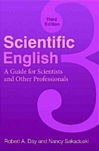 Scientific English: A Guide for Scientists and Other Professionals (Paperback, 3)
