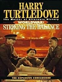 Worldwar: Striking the Balance (Audio CD, Library - CD)