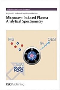 Microwave Induced Plasma Analytical Spectrometry (Hardcover)