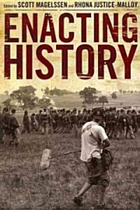 Enacting History (Paperback)