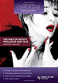 Philip Allan Literature Guide (for A-Level): The Wife of Bath (Paperback)