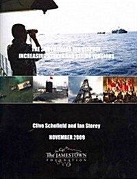 The South China Sea Dispute: Increasing Stakes and Rising Tensions (Paperback)