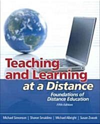 Teaching and Learning at a Distance (Paperback, 5th)