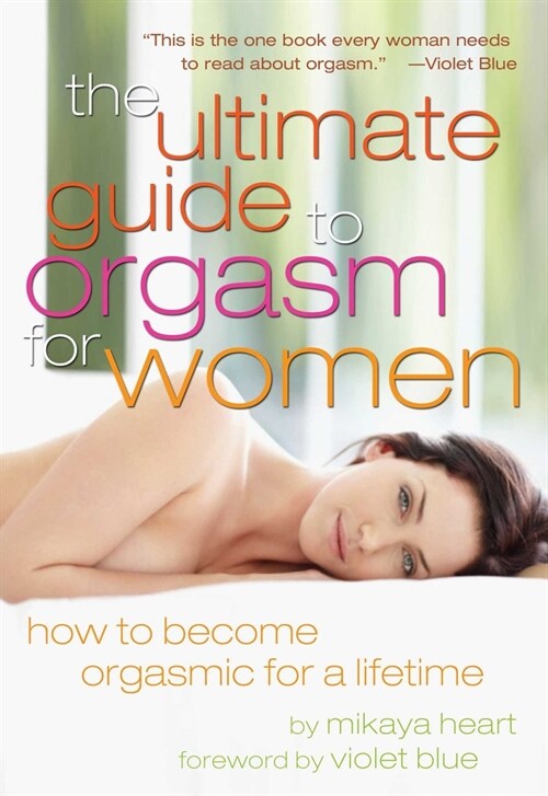 Ultimate Guide to Orgasm for Women (Paperback)