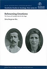Rehearsing Emotions (Paperback)