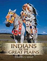 Indians of the Great Plains (Paperback)