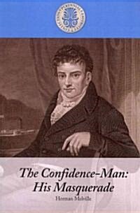 The Confidence-Man: His Masquerade (Paperback)