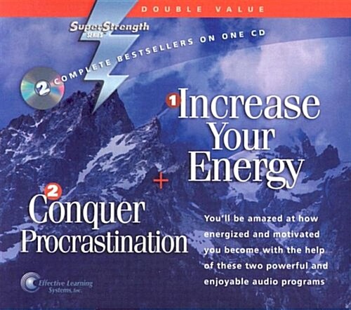 Increase Your Energy + Conquer Procrastination (Audio CD)