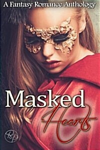 Masked Hearts (Paperback)