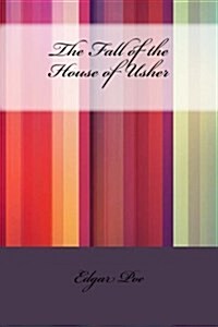 The Fall of the House of Usher (Paperback)