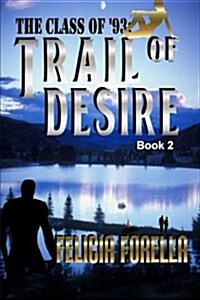 Trail of Desire (Paperback)