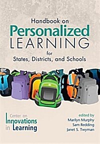 Handbook on Personalized Learning for States, Districts, and Schools (Paperback)