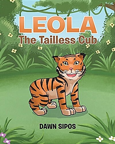 Leola the Tailless Cub (Paperback)