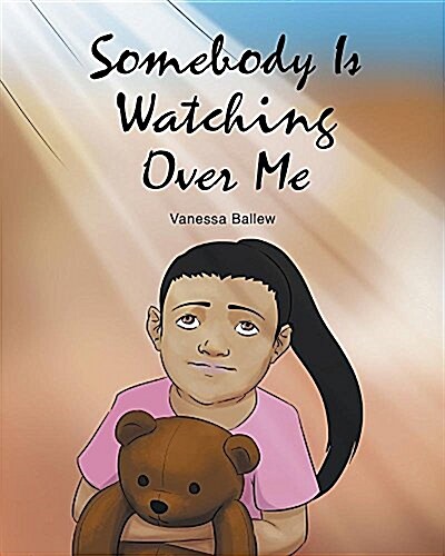 Somebody Is Watching Over Me (Paperback)