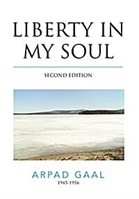 Liberty in My Soul (Hardcover)