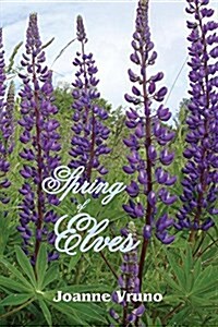 Spring of Elves: Volume 4 (Paperback)