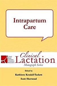 Intrapartum Care (Paperback)