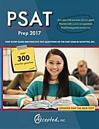 PSAT Prep 2017: PSAT Study Guide and Practice Test Questions or the PSAT Exam by Accepted, Inc. (Paperback)