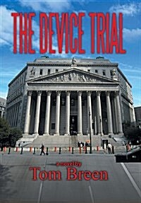 The Device Trial (Hardcover)