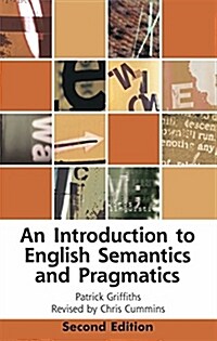 An Introduction to English Semantics and Pragmatics (Paperback, 2 ed)
