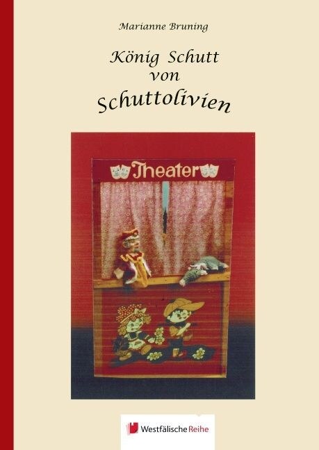K?ig Schutt Von Schuttolivien (Hardcover)