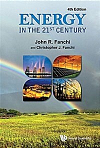Energy in the 21st Century (4th Edition) (Hardcover)