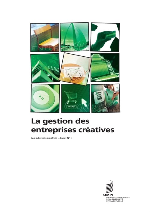 La Gestion Des Entreprises Creatives (Paperback)