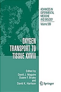 Oxygen Transport to Tissue XXVIII (Paperback)