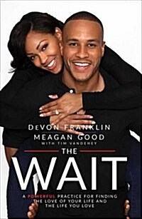[중고] The Wait: A Powerful Practice for Finding the Love of Your Life and the Life You Love (Paperback)