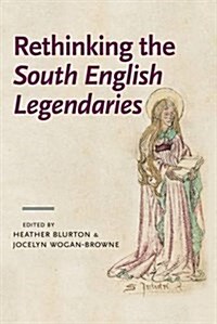 Rethinking the South English Legendaries (Paperback)