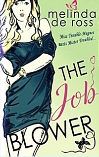 The Job Blower (Paperback)