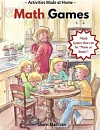 Math Games in a Bag: Made at Home (Paperback)