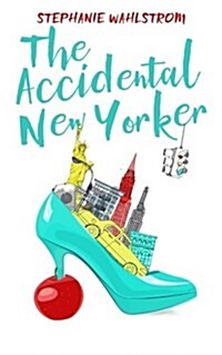 The Accidental New Yorker (Paperback)