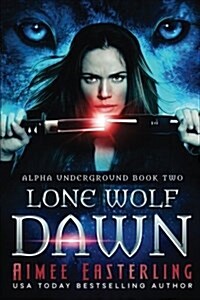 Lone Wolf Dawn (Paperback)